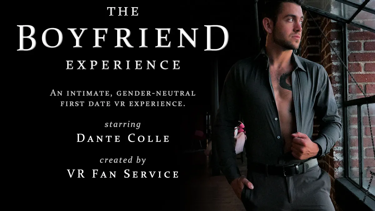 Intimate Boyfriend Experience with Dante Colle in VR