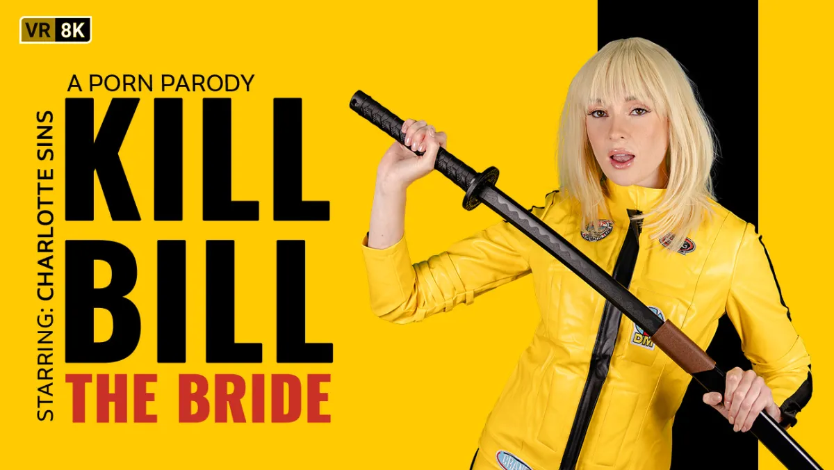 Kill Bill: The Bride VR Porn Parody - Charlotte Sins Revenge Fuck