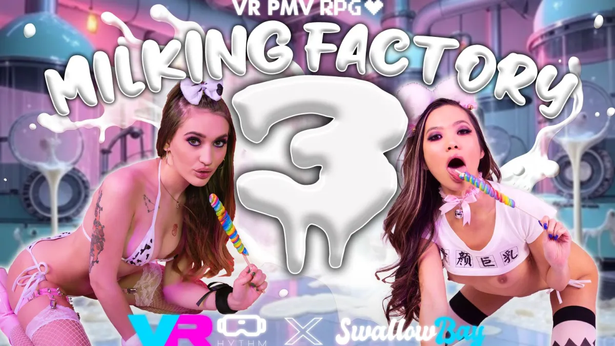 Milking Factory 3: VR PMV RPG with Insatiable Sluts in 8K