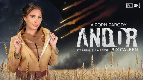 Andor: Bix Caleen VR Porn Parody - Rebel Rescue & Raw Fuck