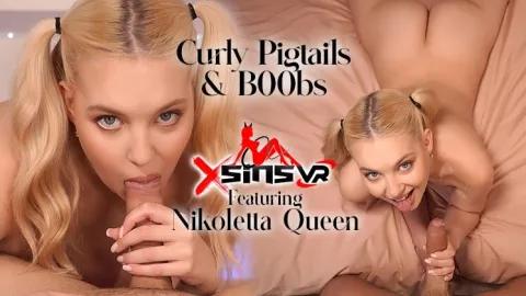Curly Pigtails Spinner Nikoletta Queen Rides Your Cock in 8K VR