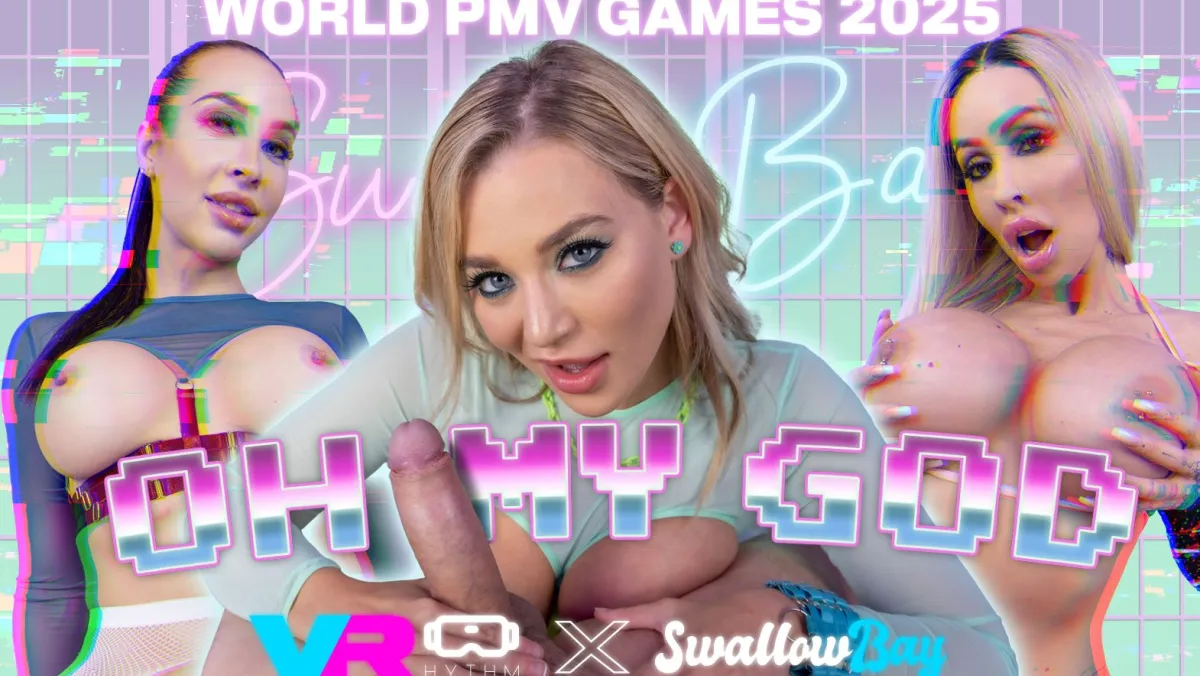 World PMV Games 2025: Oh My God! VR Porn Music Video
