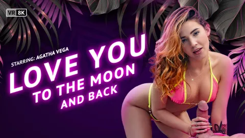 Love You to the Moon and Back: Agatha Vega's Passionate VR Girlfriend Reunion